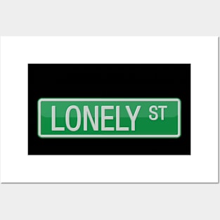 Lonely Street Road Sign Posters and Art